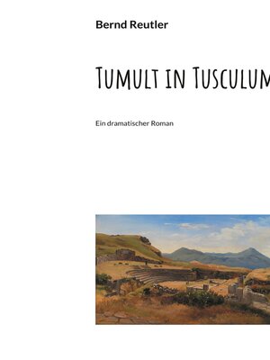 cover image of Tumult in Tusculum